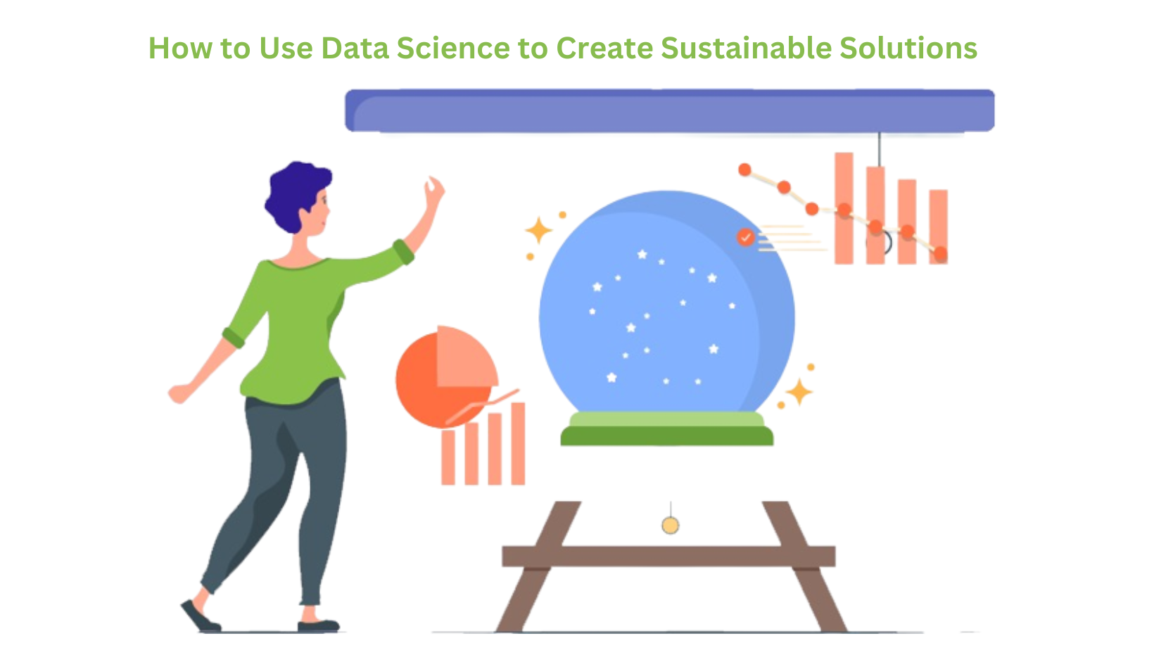 How to Use Data Science to Create Sustainable Solutions