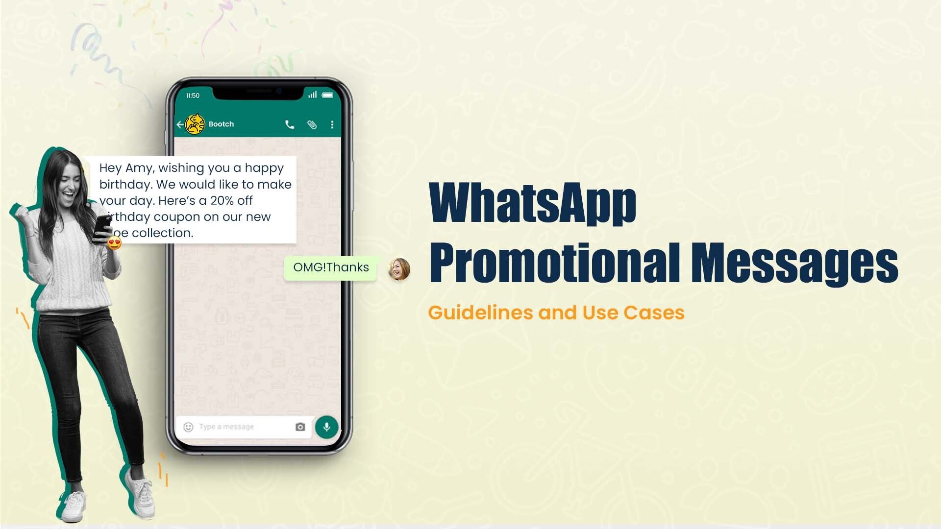 How to Send WhatsApp Promotional Messages: A Comprehensive Guide
